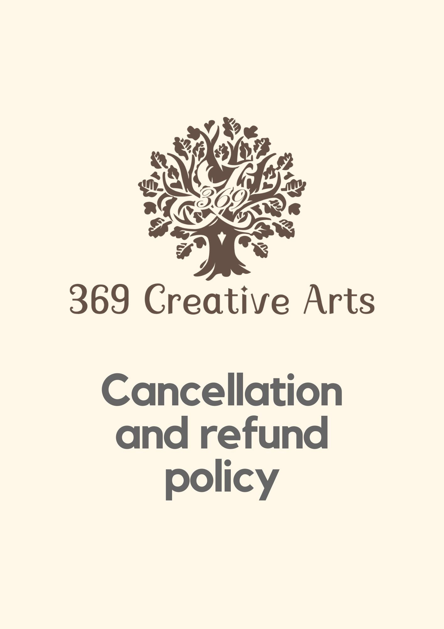 369 Creative Arts Cancellation and Refund Policy